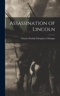 Cover image for Assassination of Lincoln