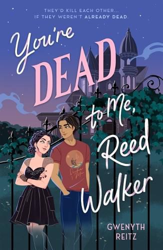 Cover image for You're Dead to Me, Reed Walker