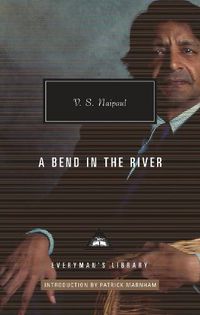 Cover image for A Bend in the River: Introduction by Patrick Marnham