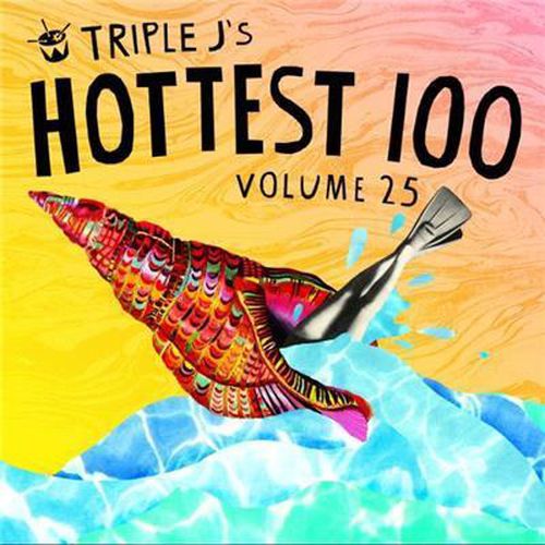 Triple J's Hottest 100: Volume 25