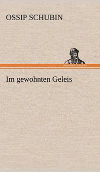 Cover image for Im Gewohnten Geleis