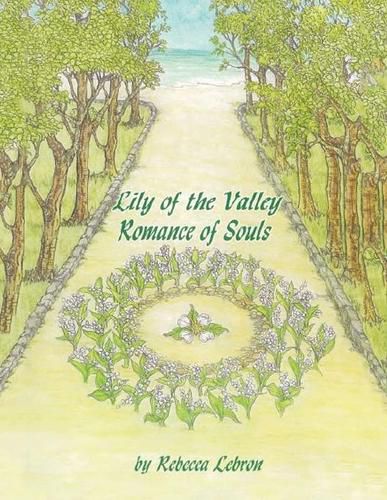 Cover image for Lily of the Valley romance of Souls