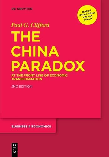 Cover image for The China Paradox: At the Front Line of Economic Transformation