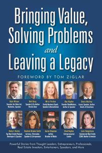 Cover image for Bringing Value, Solving Problems and Leaving a Legacy