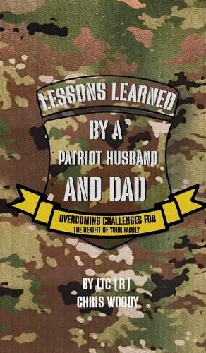 Cover image for Lessons Learned By A Patriot Husband and Dad