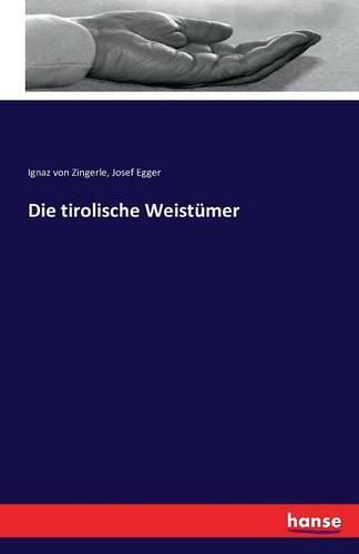 Cover image for Die tirolische Weistumer