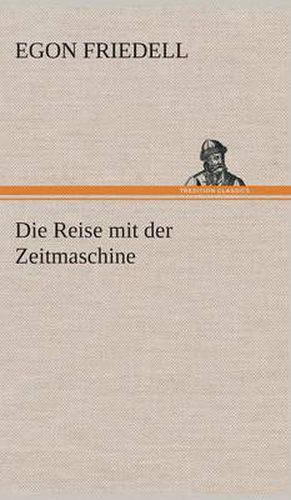 Cover image for Die Reise mit der Zeitmaschine