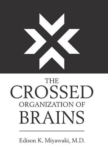 Cover image for The Crossed Organization of Brains