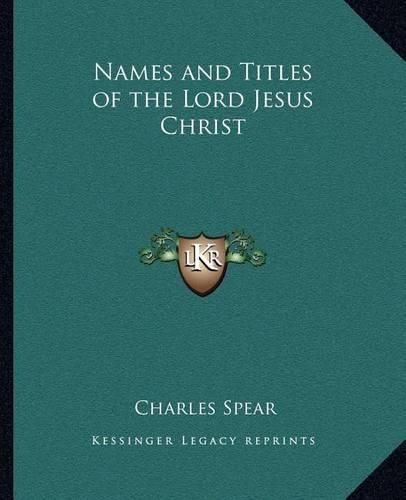 Cover image for Names and Titles of the Lord Jesus Christ