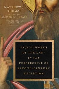 Cover image for Paul"s  Works of the Law  in the Perspective of Second-Century Reception