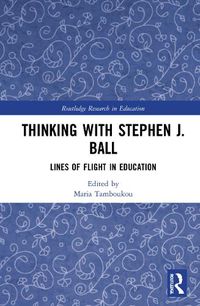Cover image for Thinking with Stephen J. Ball