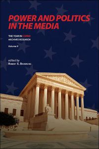 Cover image for Power and Politics in the Media