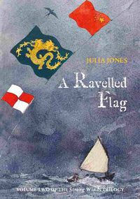 Cover image for A Ravelled Flag