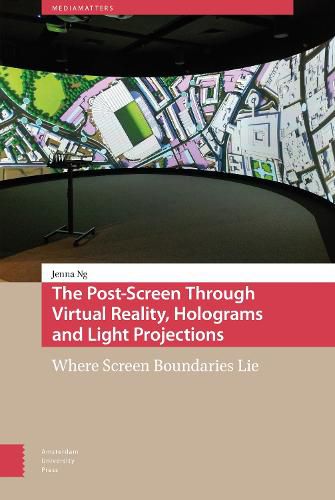 Cover image for The Post-Screen Through Virtual Reality, Holograms and Light Projections: Where Screen Boundaries Lie