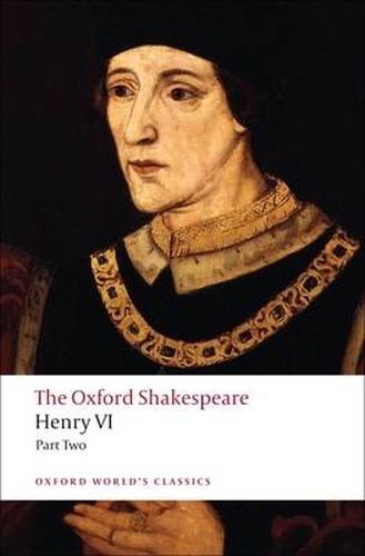 Cover image for The Oxford Shakespeare: Henry VI, Part II