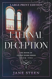 Cover image for Eternal Deception: Large Print Edition