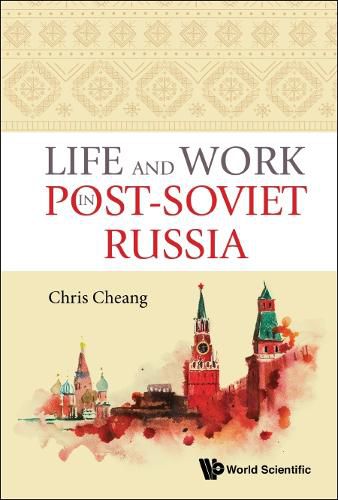 Cover image for Life And Work In Post-soviet Russia