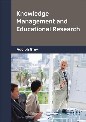 Cover image for Knowledge Management and Educational Research