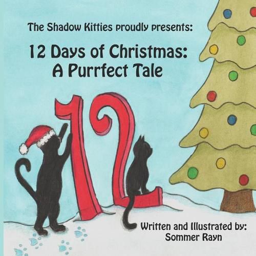 Cover image for 12 Days of Christmas: A Purrfect Tale