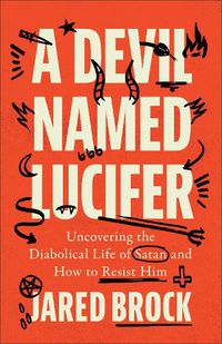 Cover image for A Devil Named Lucifer