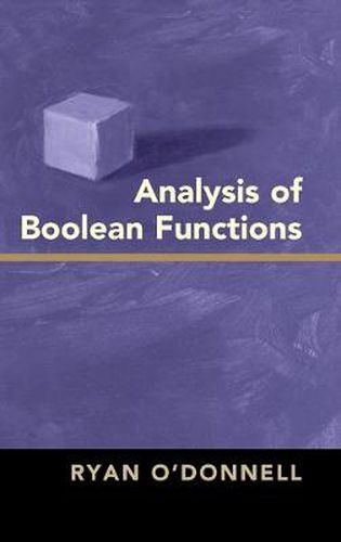 Cover image for Analysis of Boolean Functions