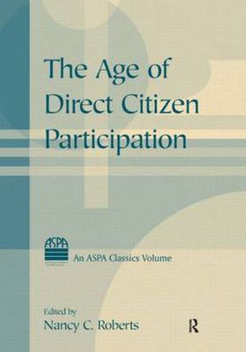 Cover image for The Age of Direct Citizen Participation