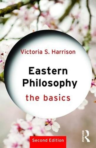 Cover image for Eastern Philosophy: The Basics