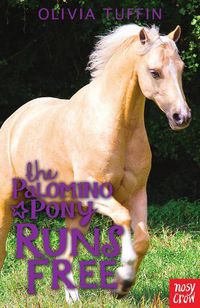 Cover image for The Palomino Pony Runs Free