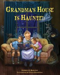 Cover image for Grandma's House is Haunted