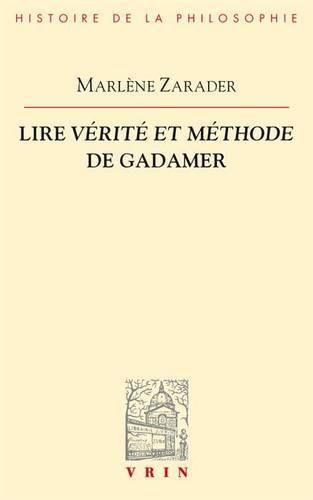 Cover image for Lire Verite Et Methode de Gadamer