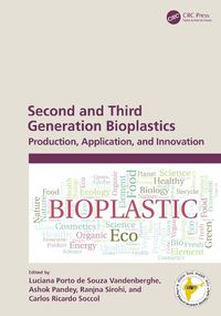 Cover image for Second and Third Generation Bioplastics