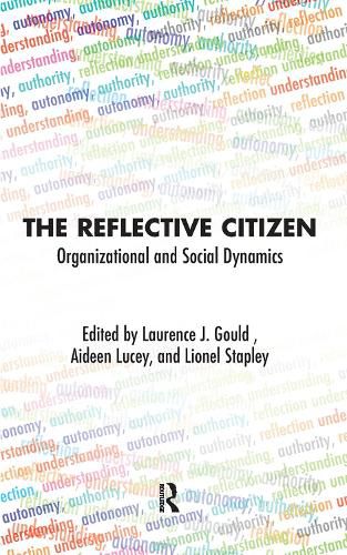 Cover image for The Reflective Citizen: Organizational and Social Dynamics