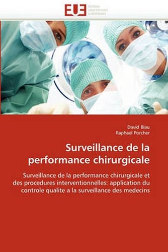 Cover image for Surveillance de La Performance Chirurgicale