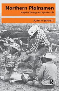 Cover image for Northern Plainsmen: Adaptive Strategy and Agrarian Life