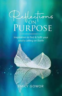 Cover image for Reflections On Purpose