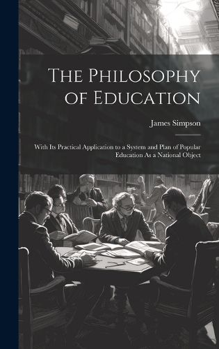 The Philosophy of Education