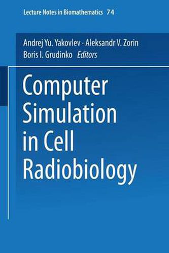 Cover image for Computer Simulation in Cell Radiobiology