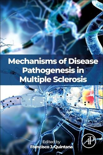 Cover image for Mechanisms of Disease Pathogenesis in Multiple Sclerosis