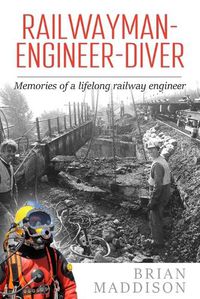 Cover image for Railwayman - Engineer - Diver