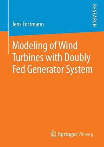 Cover image for Modeling of Wind Turbines with Doubly Fed Generator System