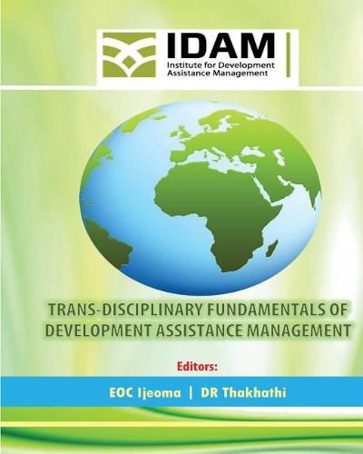 Transdisciplinary Fundamentals of Development Assistance Management