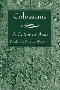 Cover image for Colossians: A Letter to Asia