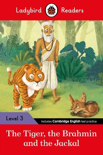 Cover image for Ladybird Readers Level 3 - Tales from India - The Tiger, The Brahmin and the Jackal (ELT Graded Reader)