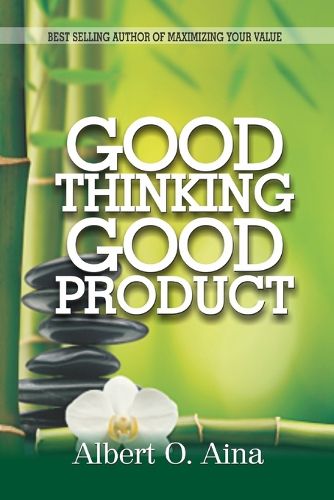 Cover image for Good Thinking, Good Product