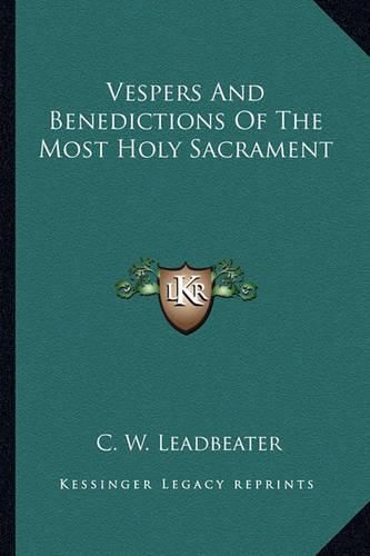 Cover image for Vespers and Benedictions of the Most Holy Sacrament