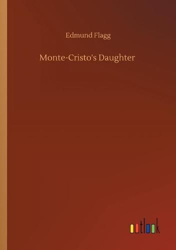 Cover image for Monte-Cristo's Daughter