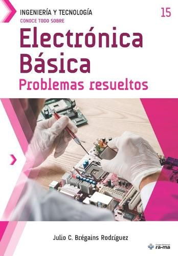 Cover image for Conoce todo sobre Electronica Basica.: Problemas resueltos