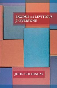 Cover image for Exodus and Leviticus for Everyone