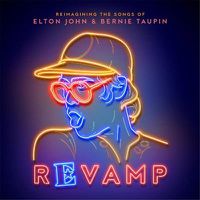 Cover image for Revamp: Reimagining The Songs Of Elton John & Bernie Taupin