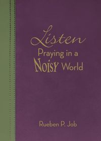 Cover image for Listen: Praying in a Noisy World